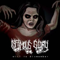 Infamous Glory : Will to Dismember Infamous Glory : Will to Dismember